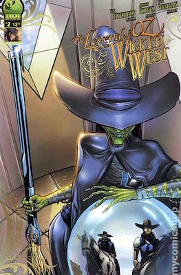 The Legend of Oz: The Wicked West #2