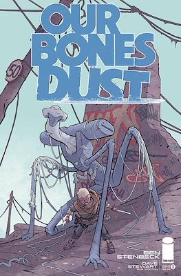 Our Bones Dust (2023-2024) #2