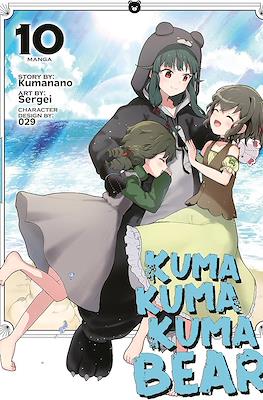 Kuma Kuma Kuma Bear #10