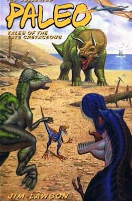 The Collected Paleo: Tales of the Late Cretaceous