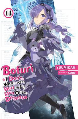 Bofuri: I Don’t Want to Get Hurt, So I’ll Max Out My Defense (Softcover) #14