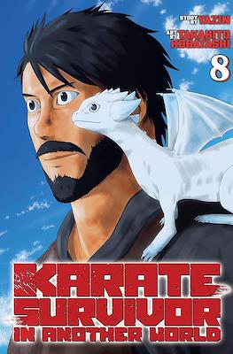 Karate Survivor in Another World #8