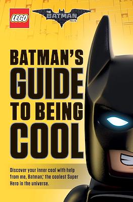 Batman's Guide to Being Cool