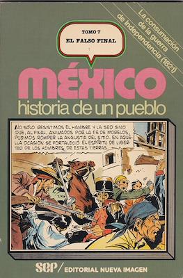 México, historia de un pueblo #7