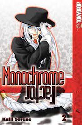 Monochrome Factor #2