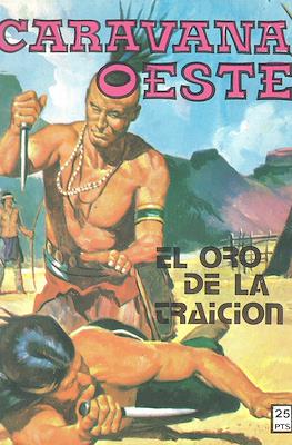 Caravana / Caravana Oeste #234