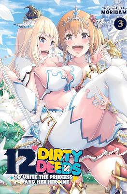 12 Dirty Deeds to Unite the Princess and Her Heroine #3