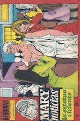 Mary "Noticias" / Heroínas (1962-1971) #437