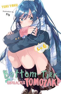 Bottom-Tier Character Tomozaki #6