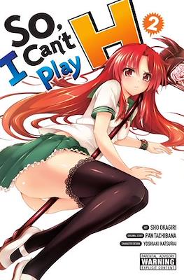 So, I Can't Play H! #2