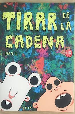 Tirar de la cadena