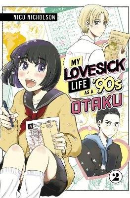 My Lovesick Life As A 90's Otaku (Softcover) #2