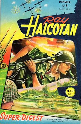 Ray Halcotan #8
