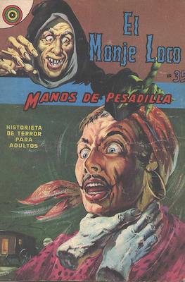 El Monje Loco #35