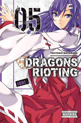 Dragons Rioting #5