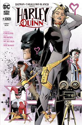 Batman: Caballero Blanco presenta - Harley Quinn #6