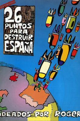 26 puntos para destruir España