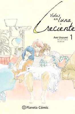 Vidas en luna creciente (Rústica con sobrecubierta) #1