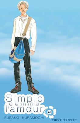 Simple comme l'amour #2
