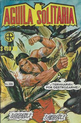 Aguila solitaria #695
