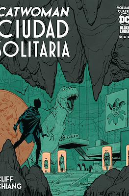 Catwoman: Ciudad Solitaria (Cartoné 48 pp) #4
