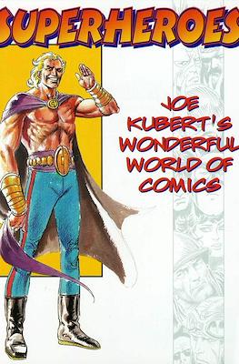 Superheroes: Joe Kubert's Wonderful World of Comics