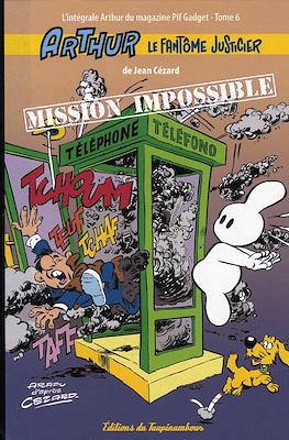 Arthur le fantôme justicier - L'intégrale Arthur du magazine Pif Gadget #6