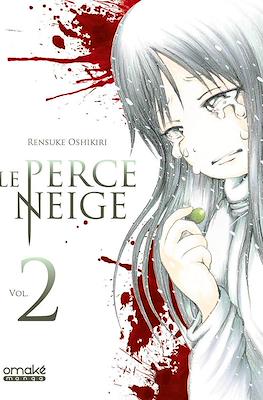 Le Perce Neige #2