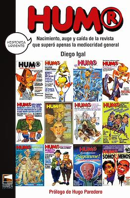 Hum®. Nacimiento, auge y caída de la revista que superó apenas la mediocridad general