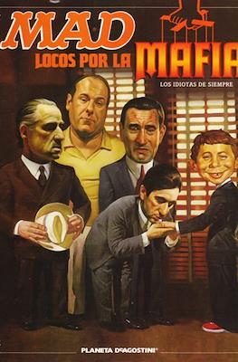Mad. Locos por la Mafia