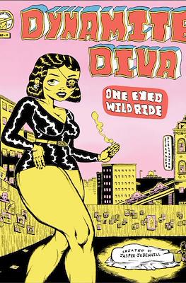 Dynamite Diva: One-Eyed Wild Ride