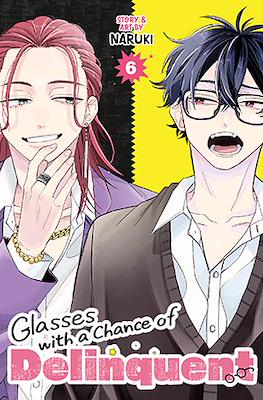 Glasses With a Chance of Delinquent #6