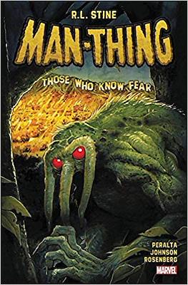 Man-Thing: Those Who Know Fear