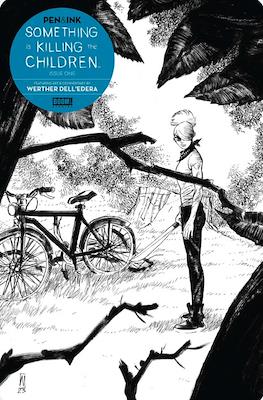 Something is Killing the Children: Pen & Ink (Variant Cover) #1.8