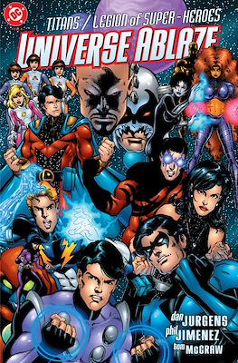 Titans / Legion of Super-Heroes. Universe Ablaze #4
