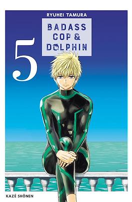 Badass Cop & Dolphin (Broché) #5