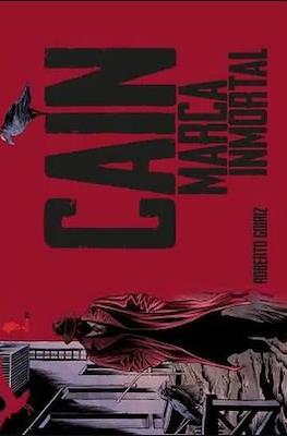 Caín. Marca inmortal.