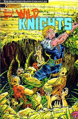 Wild Knights: The Shattered Earth Chronicles #7
