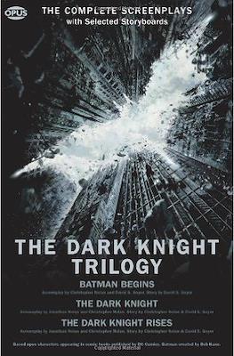 The Dark Knight Trilogy: The Complete Screenplays