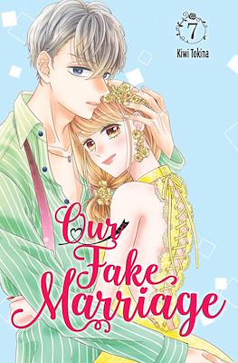 Our Fake Marriage #7