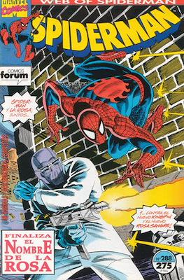 Spiderman Vol. 1 / El Espectacular Spiderman (1983-1994) (Grapa 32-48 pp) #288