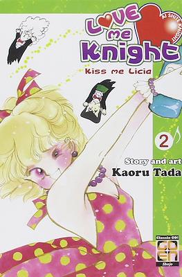 Love me Knight. Kiss me Licia #2