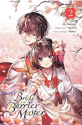 Bride of the Barrier Master (Softcover) #2