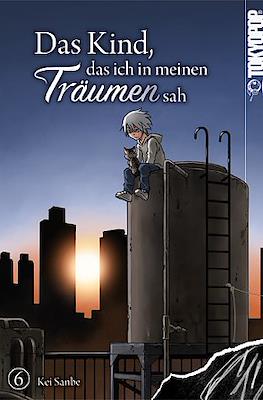 Das Kind, das ich in meinen Träumen sah #6
