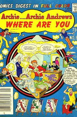 Archie... Archie Andrews, Where Are You Comics Digest (Softcover 164 pp) #6