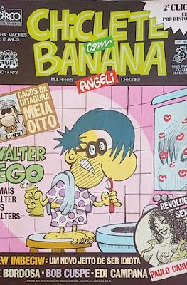 Chiclete Com Banana Segundo Clichê Edição Histórica #4