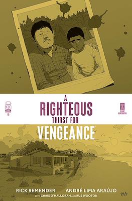 A Righteous Thirst For Vengeance (Comic Book) #10