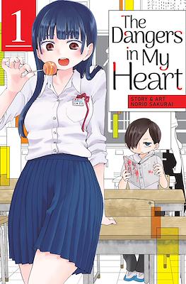 The Dangers In My Heart