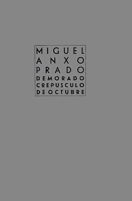 Demorado crepúsculo de Octubre
