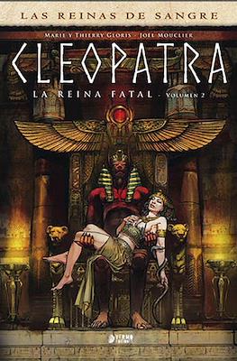 Las Reinas de Sangre. Cleopatra, la reina fatal (Cartoné 112 pp) #2